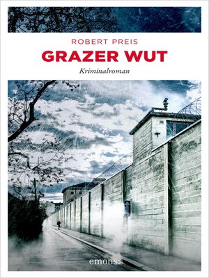 cover image of Grazer Wut